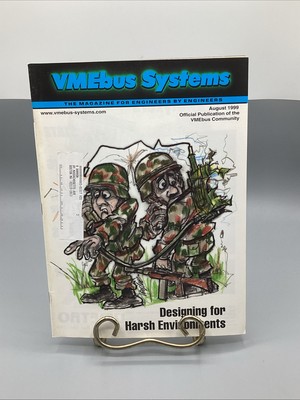 August, 1999 VMEBUS SYSTEMS MAGAZINE- Designing For Harsh Environments *RARE*