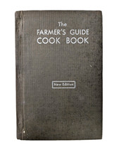 1938, The Farmer's Guide Cook Book, New Edition, Huntington, Indiana