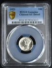 1921 Mercury Dime PCGS Genuine AU Details - Cleaned