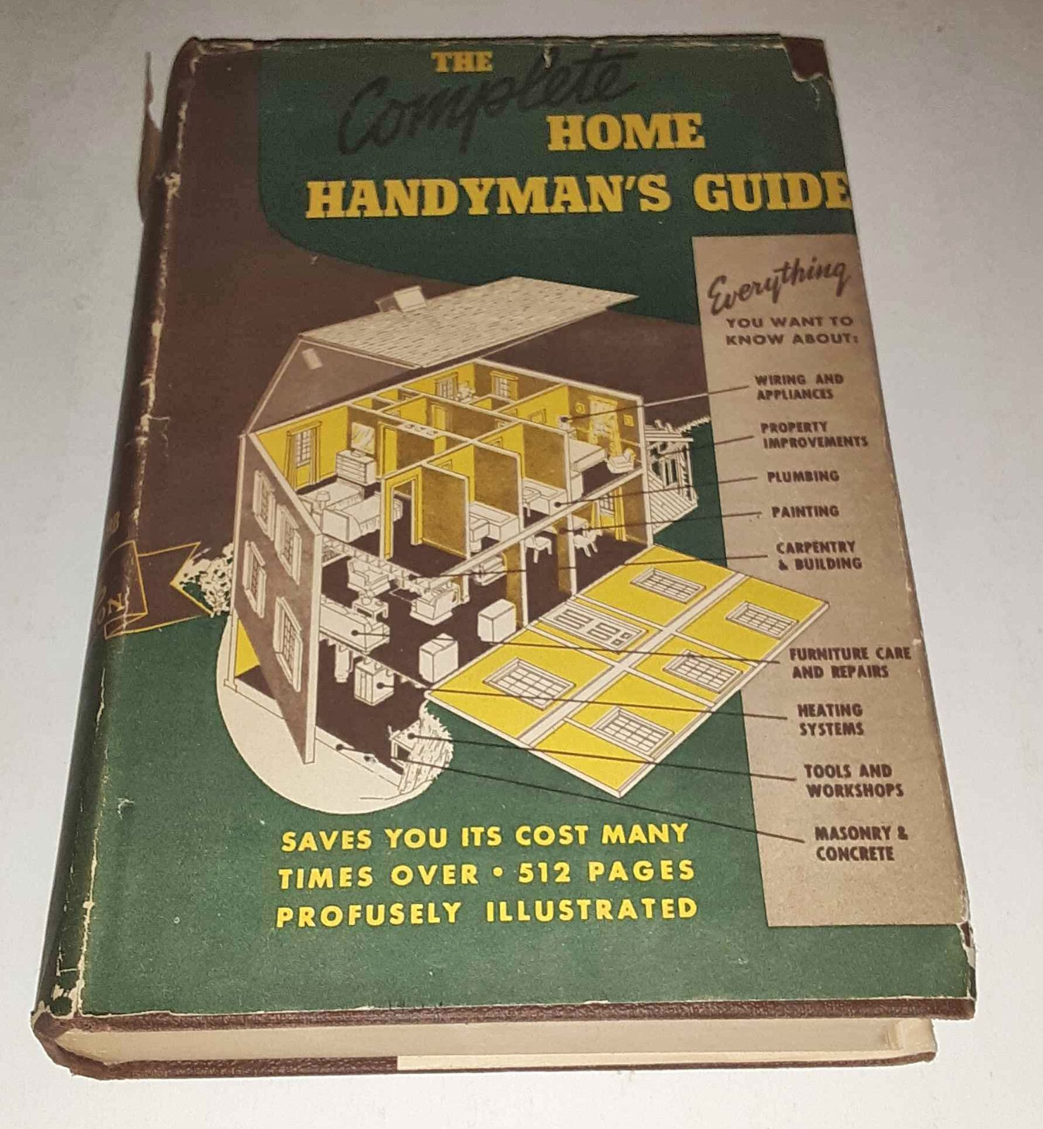 The Complete Home Handyman's Guide - Hubbard Cobb, 1952, Hard Cover + DJ - good