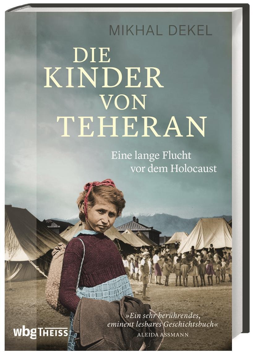 Die Kinder Von Teheran Mikhal Dekel