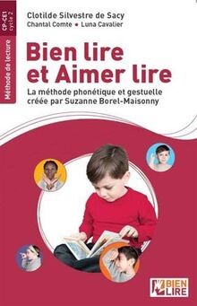 Bien lire et aimer lire : la méthode phonétique et gestu... | Buch | Zustand gut
