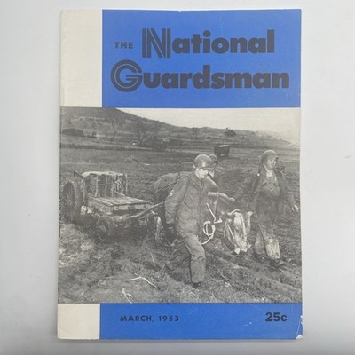 Vintage National Guardsman Magazine March 1953 United States National Guard