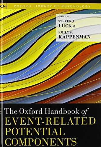 The Oxford Handbook of Event-Related - Hardcover, by Luck Steven J.; - Very Good