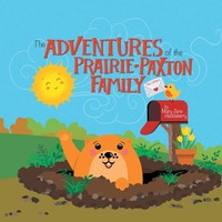 Mary Jane Huckleberry | The Adventures Of The Prairie-Paxton Family | Buch