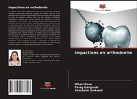 Nihari Dave (U. A.) | Impactions En Orthodontie | Taschenbuch | FranzöSisch