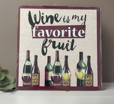 Wine Is My Favorite Fruit Design Glass Cutting Board  7.75'' X 7.75  - NEW