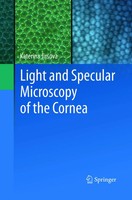 Katerina Jirsova | Light And Specular Microscopy Of The Cornea | Taschenbuch