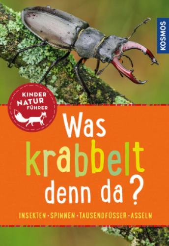 Thumbnail - Was Krabbelt Denn Da? Insekten, Spinnen, Asseln, Tausendfüßer.