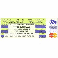 VOODOO GLOW SKULLS Full Concert Ticket Stub PHOENIX ARIZONA 1/18/99 MASON JAR