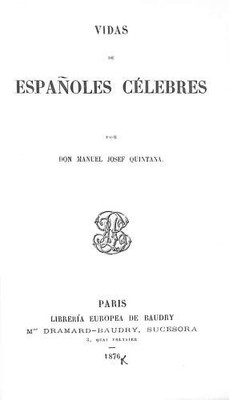 Coleccion de los Mejores Autores Espanoles Tomo XXXIV