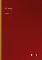 G. E. Moore | Ethics | Taschenbuch | Englisch (2023) | Outlook Verlag