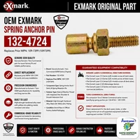 Exmark Spring Anchor Pin 132-4724 Lazer Z E S X Series 109-7399 OEM
