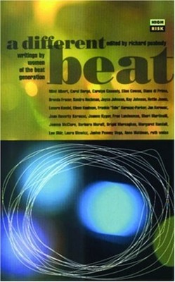 A Different Beat Vol. 1 : Early Work by Women of the Beat Generat
