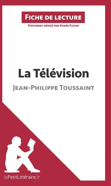 Lepetitlitteraire (U. A.) | La TéLéVision De Jean-Philippe Toussaint (Fiche...-image