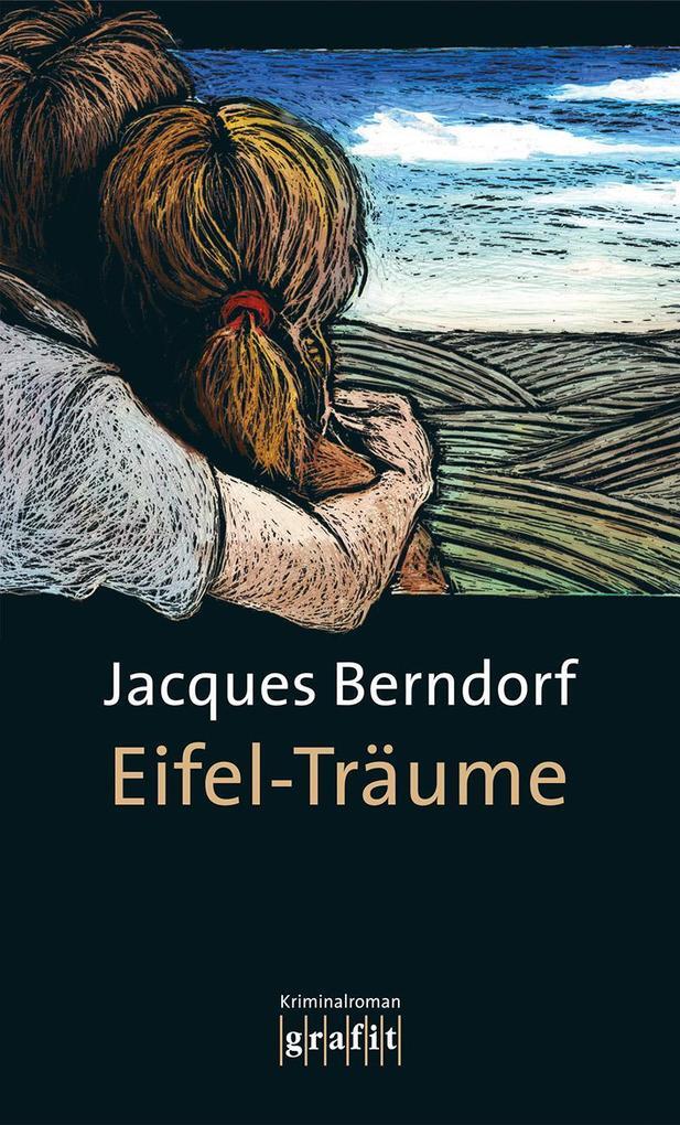 Thumbnail - Eifel-träume | Jacques Berndorf | 2004 | Deutsch
