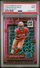 2022 Donruss Optic #226 Tyrion Davis-Price - ROOKIE PINK Velocity /79 - PSA 9