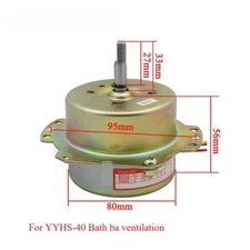 QTY:1 For YYHS-40 Bath ba ventilation fan exhaust fan motor New