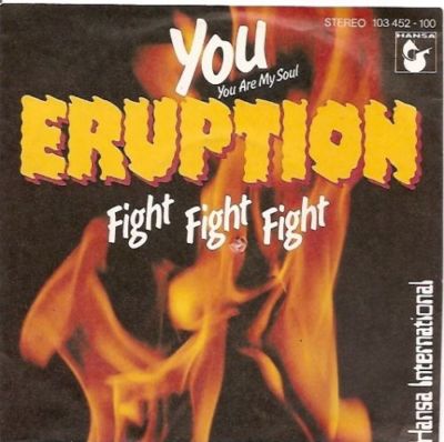 Eruption     You   +  Fight Fight Fight-