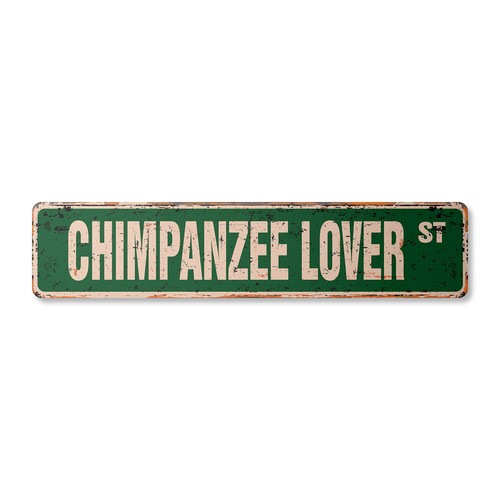 Chimpanzee Lover Vintage Street Sign wildlife rainforest monkey mammal