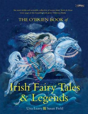 o'Brien Book of Irish Fairy Tales and Legends by Una Leavy (2012, Trade...