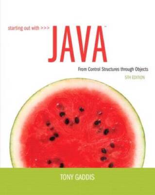 Starting Out with Java: From Control Structures through Objects (5th E - GOOD