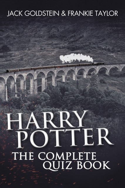 Harry Potter - The Complete Quiz Book by Frankie Taylor (Paperback Book)
