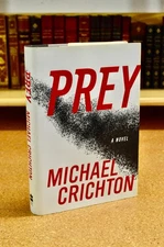 Michael Crichton - PREY - Stated 1st Edition Hardcover - As New