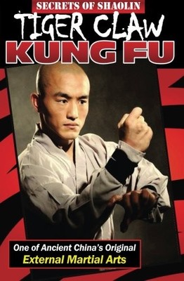 SECRETS OF SHAOLIN TIGER CLAW KUNG FU: ONE OF ANCIENT By Duthie Bruce Ph.d. NEW
