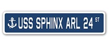 USS Sphinx ARL 24 Street Sign us Navy Ship Ve...