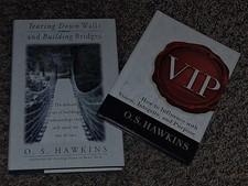 VIP & Tearing Down Walls and Building Bridges by O.S. Hawkins