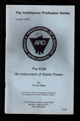 AFIO Association of Former Intelligence Officers KGB Soviet Union Power #3