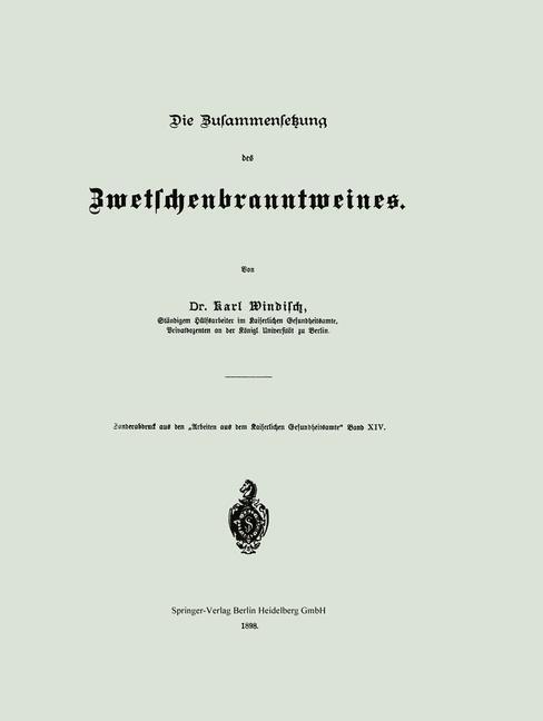 Thumbnail - Die Zusammensetzung Des Zwetschenbranntweines | Buch | 9783662322376