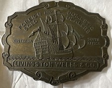 Foreign and Domestic Gold Dealers Livingston Well Co Brass Belt Buckle Paris Vtg
