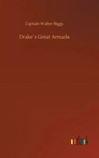 Drake?S Great Armada