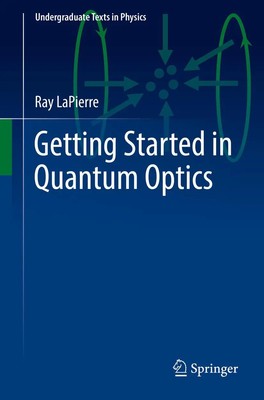 Getting Started in Quantum Optics Ray Lapierre Taschenbuch xv Englisch 2022