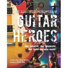 The Illustrated Encyclopedia of Guitar Heroes Rusty, Et.al. Cutch