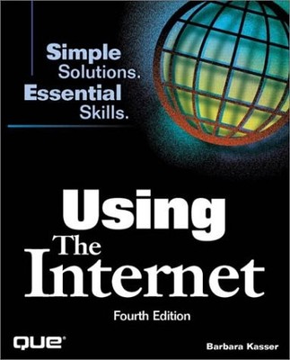 Using the Internet - Kasser, Barbara - Good - See condition notes
