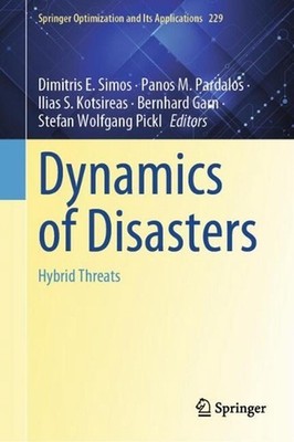 Dynamics of Disasters: Hybrid Threats by Dimitris E. Simos Hardcover Book