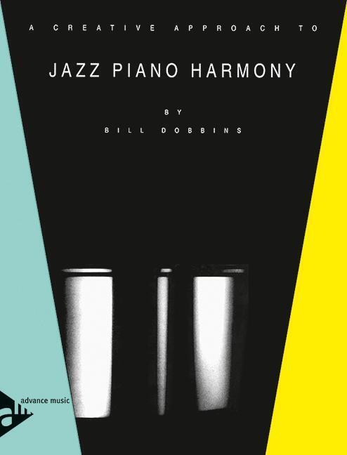 Thumbnail - A Creative Approach To Jazz Piano Harmony | Bill Dobbins | Englisch