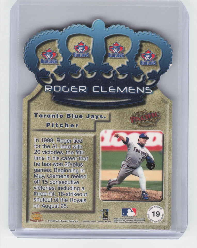 1999 Pacific #19 Roger Clemens Gold Crown Die Cuts - Image 2 of 2