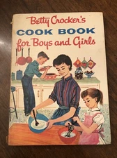 Betty Crocker's Cook Book for Boys and Girls 1957 First Edition Vintage Cookbook