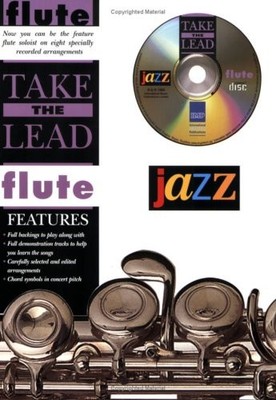 Take the Lead Jazz: Flute (Book & CD) By Alfred Publishing Staff