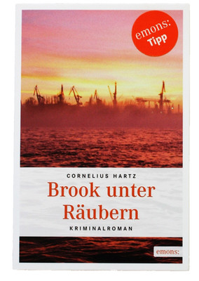 Cornelius Hartz: Brook unter Räubern