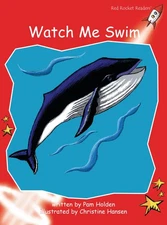 Watch Me Swim (Red Rocket Readers Early Level 1) - Holden, Pam - Very Good -...