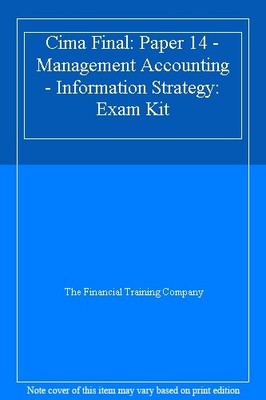 Cima Final: Paper 14 - Management Accounting - Information Strat