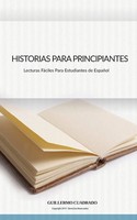 Guillermo Cuadrado | Historias Para Principiantes | Taschenbuch | Spanisch