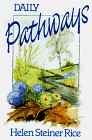 Daily Pathways Delayed Indefinitely, Rice Helen Steiner Indefini, Used; Very Goo