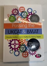 Passing the UKCAT and BMAT: Advice, Guidance and Over 650 Questions for Revision