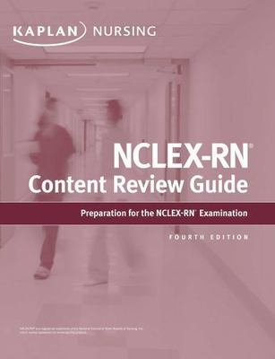 NCLEX-RN Content Review Guide [Kaplan Test Prep]  by Kaplan Nursing  - Like New